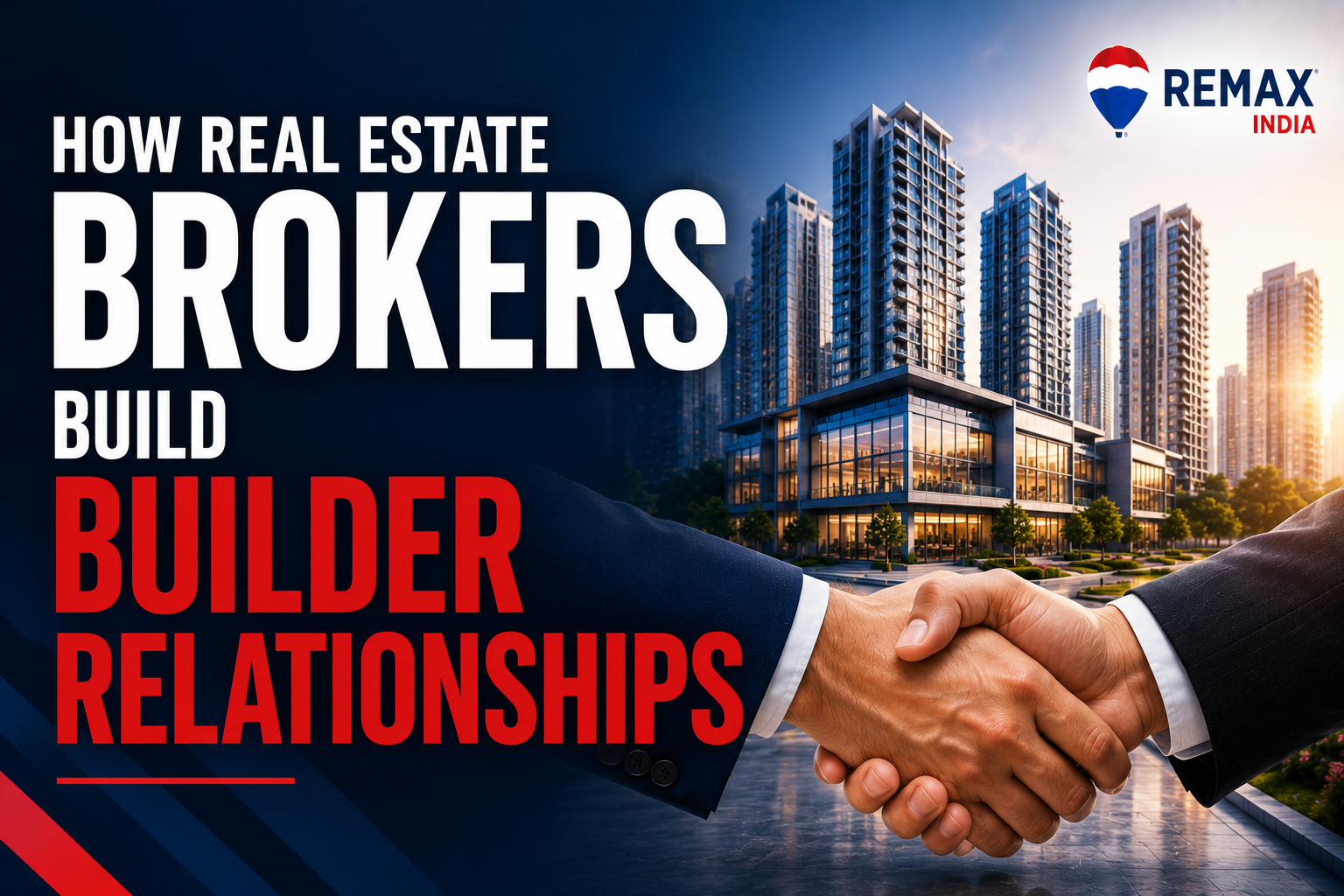 How Real Estate Brokers Build Builder Relationships